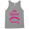 queens are born in february Tank Top