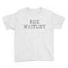 rice waitlist Youth Tee