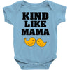 Kind As A Mother Baby Bodysuit