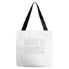 best dad ever! Tote Bags
