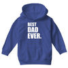 Best Dad Ever Youth Hoodie