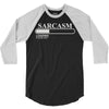 sarcasm loading please wait 3/4 Sleeve Shirt
