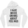 mixed drinks about feelings Zipper Hoodie