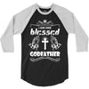 I Am One Blessed Godfather 3/4 Sleeve Shirt