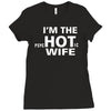 im the hot wife Ladies Fitted T-Shirt