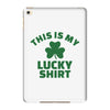 this is my lucky shirt iPad Mini 4
