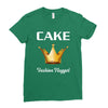 cake fashion nugget Ladies Fitted T-Shirt