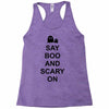 say boo and scary on 2 Racerback Tank