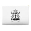 I Am One Blessed Father Accessory Pouches