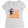 It's Just A Buch Of Hocus Pocus Women's Triblend Scoop T-shirt