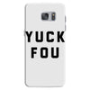 yuck fou Samsung Galaxy S7 Case