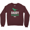 Daddysaurus Crewneck Sweatshirt