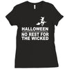 no rest for the wicked Ladies Fitted T-Shirt