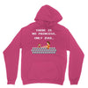 there is no princess Unisex Hoodie