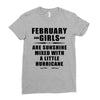 February Girls Are Sunshine Mixed With A Little Hurricane Ladies Fitted T-Shirt