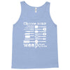 choose your weapon Tank Top