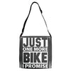 Just One More Bike I Promise Adjustable Strap Totes