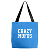 crazy mofos Tote Bags