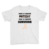 Once a Cancer Patient Now a Cancer Survivor Youth Tee