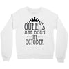 queens are born in october (2) Crewneck Sweatshirt
