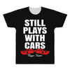 Still Plays With Cars Carpe Viam All Over Men's T-shirt