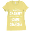 I Am Called Grammy... Ladies Fitted T-Shirt