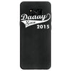 daddy since 2015   mens funny Samsung Galaxy S8