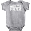 what the frak Baby Onesie