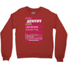 quens are born in august Crewneck Sweatshirt