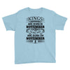 Real Kings Are Born On November 2 Youth Tee