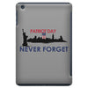 Patriot Day Never Forget iPad Mini