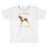 my boxer is my world Toddler T-shirt