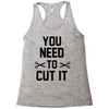 you need to cut it Racerback Tank