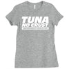 tuna no crust Ladies Fitted T-Shirt