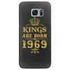 kings are born in 1969 Samsung Galaxy S7 Edge