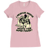 what's your superpower Ladies Fitted T-Shirt