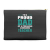 proud dad of a freaking awesome teacher. father's day gift for dad. Accessory Pouches
