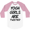 yoga girls are twisted 3/4 Sleeve Shirt