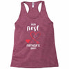 Our First Father's Day! Baby Girl Racerback Tank