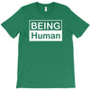being human T-Shirt