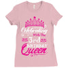 Celebrating With the 3rd Birthday Queen Ladies Fitted T-Shirt
