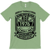 Things Better 1976 Age Approach Magnificent T-Shirt