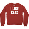 i like cats Crewneck Sweatshirt