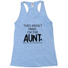 the cool fun and favorite aunt Racerback Tank
