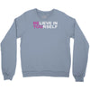believe in yourself Crewneck Sweatshirt