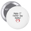 happy 1st father day Pin-back button