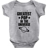 Greatest Pop In The Univers Baby Onesie