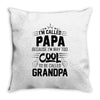 I Am Called Papa... Throw Pillow