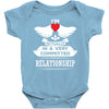 I Am Actually In A Very Commited Relationship Baby Onesie