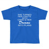 dreams into plans journal Toddler T-shirt
